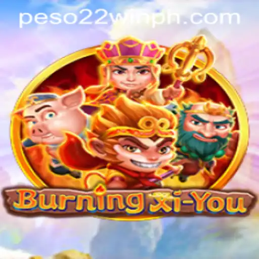 Exploring the Exciting World of BurningXiYou and 22WinPH